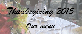 Thanksgiving 2015 See our menu